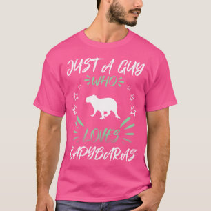 Just A Guy Who Loves Capybaras T-Shirt