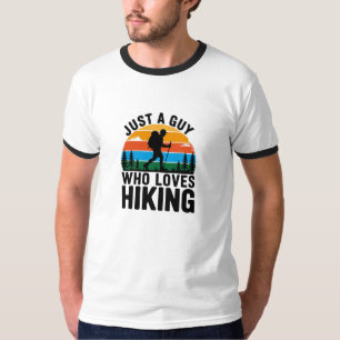 Just A Guy Who Loves Hiking T-Shirt