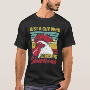 Just a Guy Who Loves His Chicken Retro vintage Chi T-Shirt