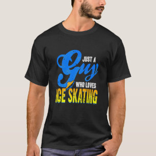 Just A Guy Who Loves Ice Skating Vintage Present T-Shirt