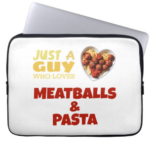 Just a guy who loves meatballs and pasta laptop sleeve