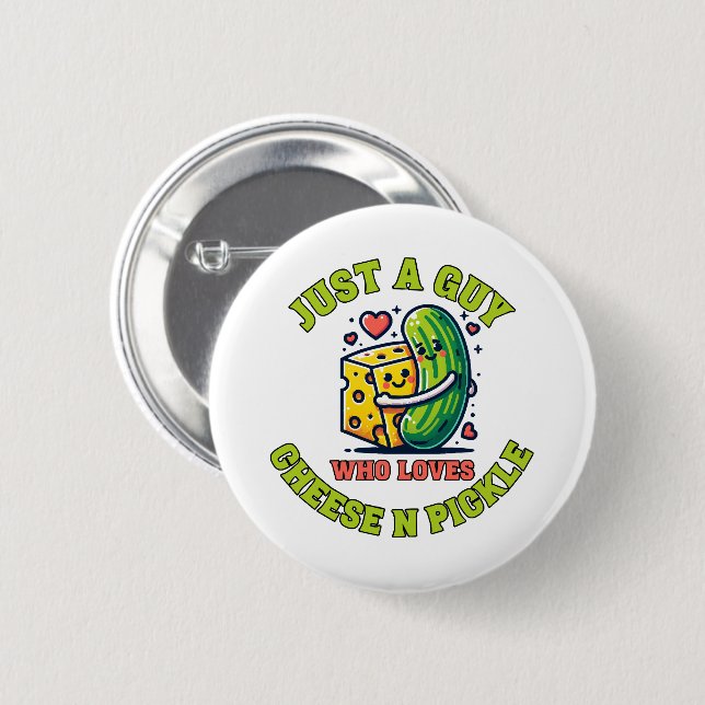 Just a guy who loves pickle 6 cm round badge (Front & Back)