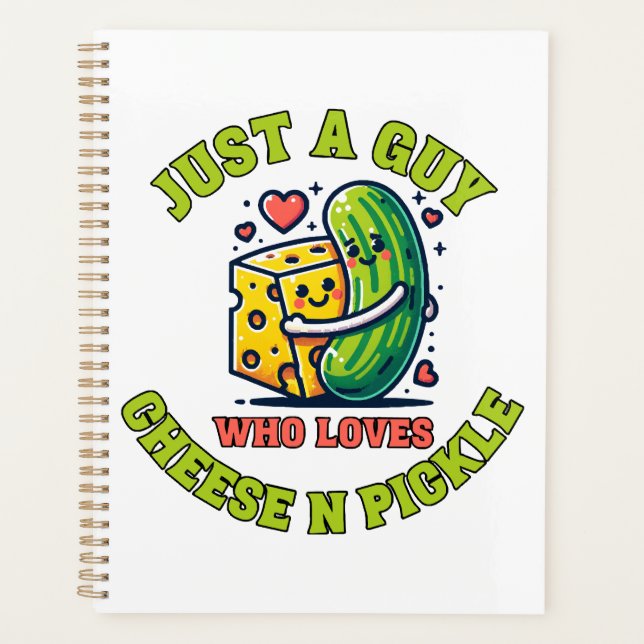 Just a guy who loves pickle planner (Front)