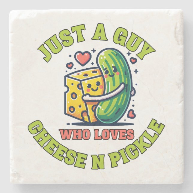 Just a guy who loves pickle stone coaster (Front)