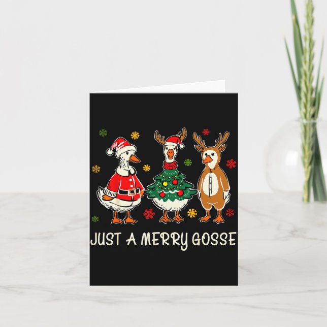Just A Jolly Cute Goose Funny Merry Goosemas Chris Card (Front)