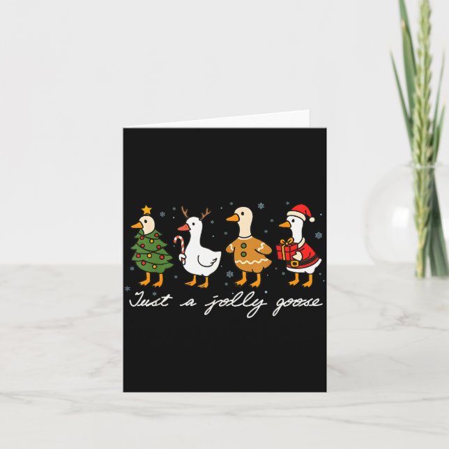 Just A Jolly Cute Goose Funny Merry Goosemas Chris Card (Front)