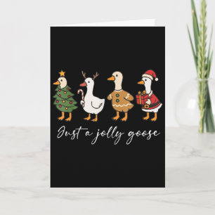 Just A Jolly Cute Goose Funny Merry Goosemas Chris Card