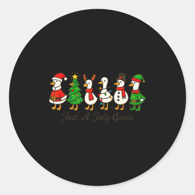 Just A Jolly Cute Goose Funny Merry Goosemas Chris Classic Round Sticker (Front)