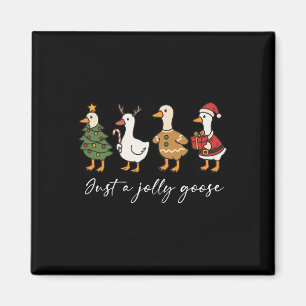 Just A Jolly Cute Goose Funny Merry Goosemas Chris Magnet
