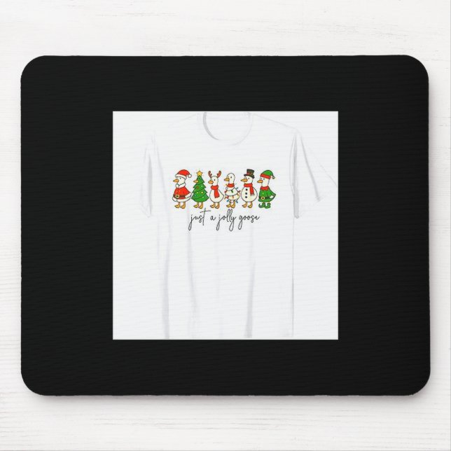 Just A Jolly Cute Goose Funny Merry Goosemas Chris Mouse Mat (Front)