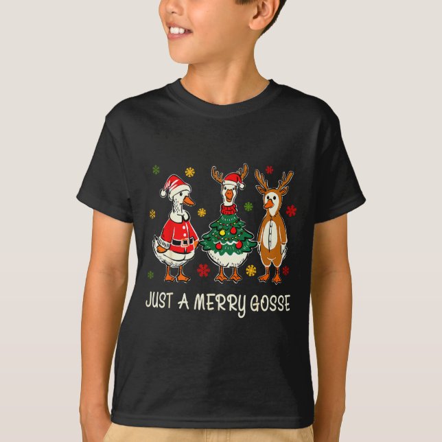Just A Jolly Cute Goose Funny Merry Goosemas Chris T-Shirt (Front)
