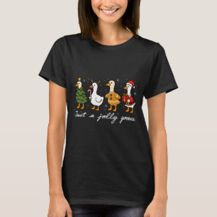 Just A Jolly Cute Goose Funny Merry Goosemas Chris T-Shirt