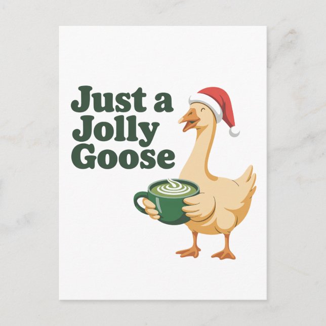 Just a Jolly Goose Christmas Bird Lovers  Invitation Postcard (Front)