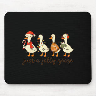 Just A Jolly Goose Christmas Silly Goose Funny Xma Mouse Mat