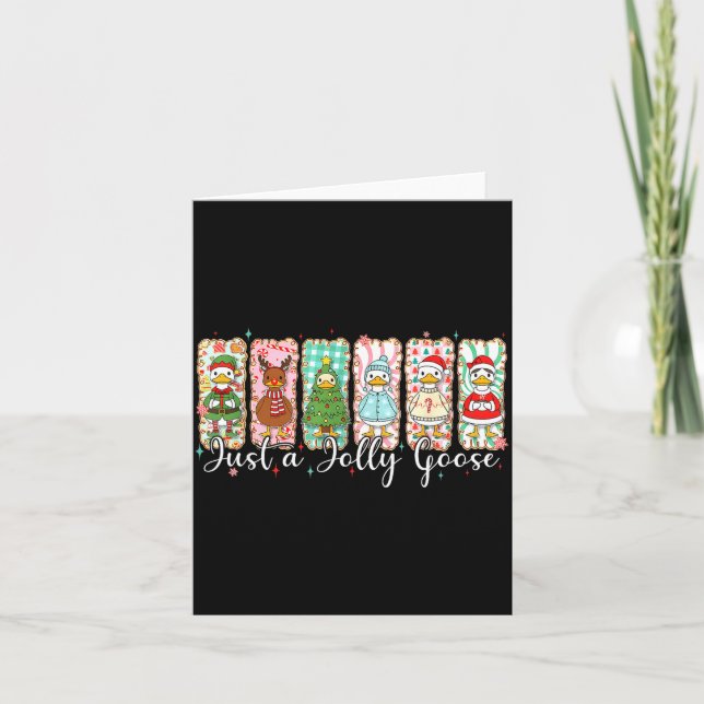 Just A Jolly Goose Funny Christmas Men Women Kids  Card (Front)