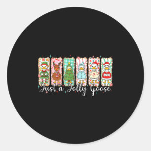 Just A Jolly Goose Funny Christmas Men Women Kids  Classic Round Sticker