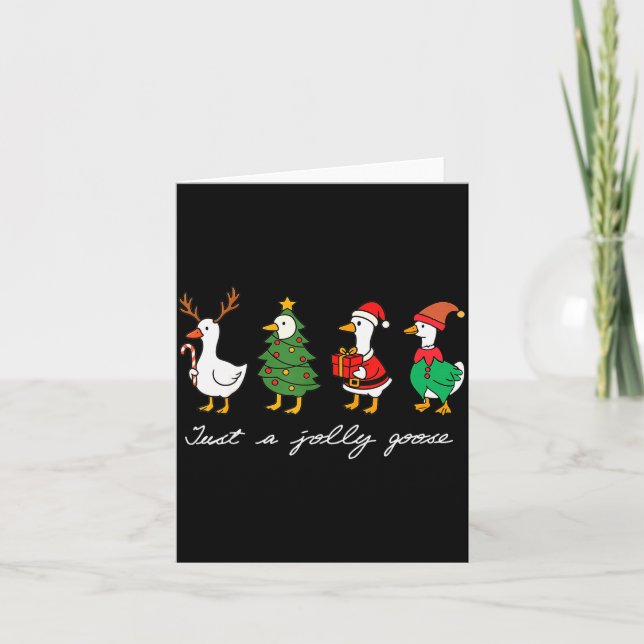 Just A Jolly Goose Funny Goose Merry Christmas Hol Card (Front)