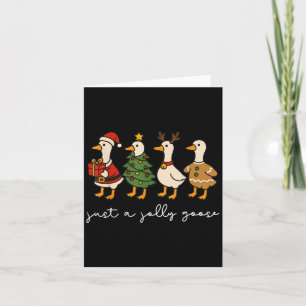 Just A Jolly Goose Funny Goose Santa Reindeer Cute Card