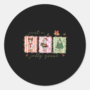 Just A Jolly Goose Funny Goose Santa Reindeer Cute Classic Round Sticker