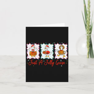 Just A Jolly Goose Merry Christmas Funny Silly Goo Card