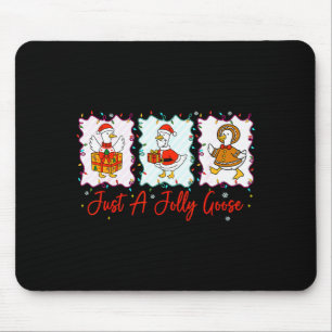 Just A Jolly Goose Merry Christmas Funny Silly Goo Mouse Mat