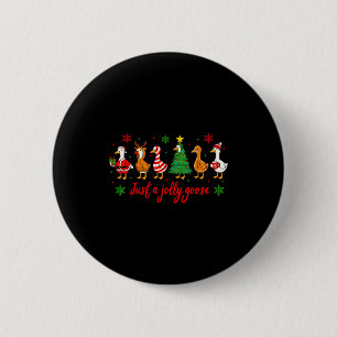 Just A Jolly Goose Merry Christmas Funny Xmas Men  6 Cm Round Badge