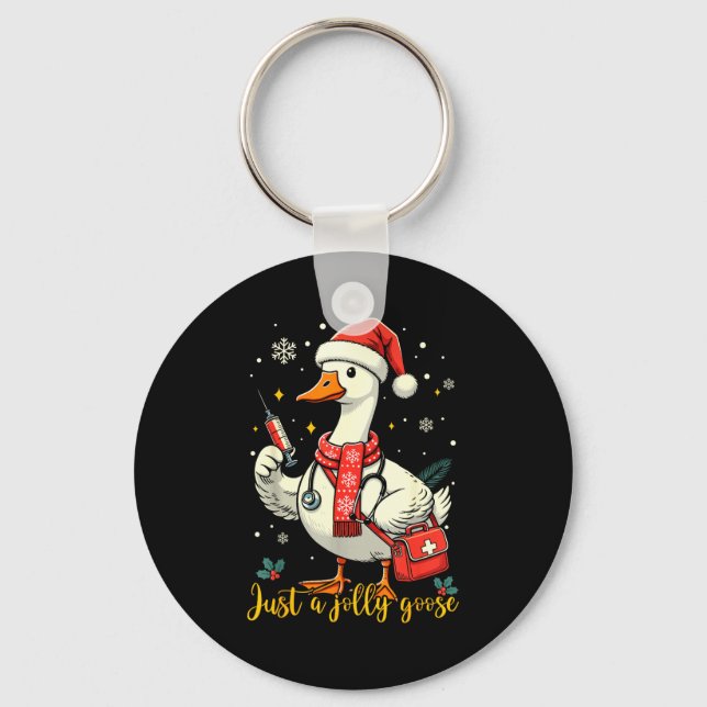 Just A Jolly Goose Nurse Christmas Funny Goose Nur Key Ring (Front)
