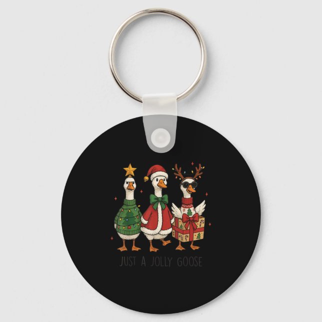 Just A Jolly Goose Xmas Merry Christmas Funny  Key Ring (Front)