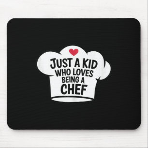 Just A Kid Who Loves Being Chef Cool Cooking Lover Mouse Mat