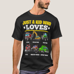 Just A Kid Who Loves Tractors Excavators Monster T-Shirt