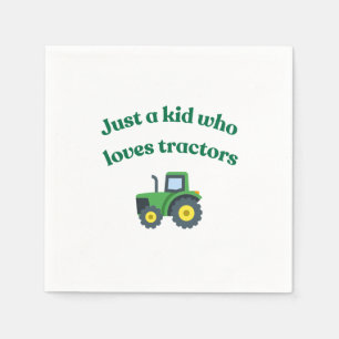 Just a kid who loves tractors - Patry Paper Napkin