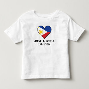 Just A Little Filipino Toddler T-Shirt