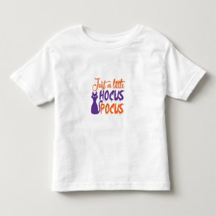 just a little hocus pocus toddler T-Shirt