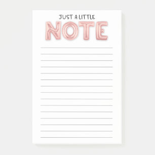Just A Little Note : Post It Notes