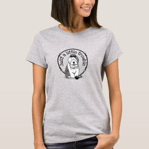 Just a Little Trouble Old English Sheepdog Grey 1 T-Shirt