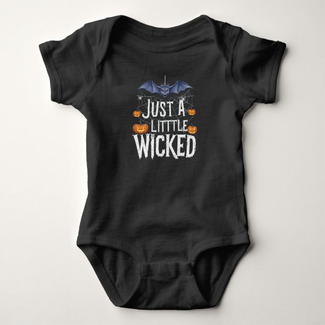 Just A Little Wicked Baby Bodysuit (Front)