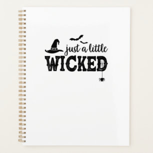 Just A Little Wicked Halloween Shirt for Women Wit Planner