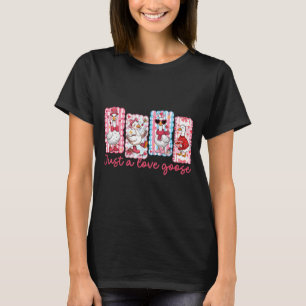 Just A Love Goose Cute Valentine Geese Coquette Wo T-Shirt