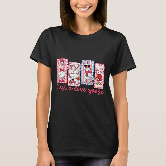 Just A Love Goose Cute Valentine Geese Coquette Wo T-Shirt (Front)