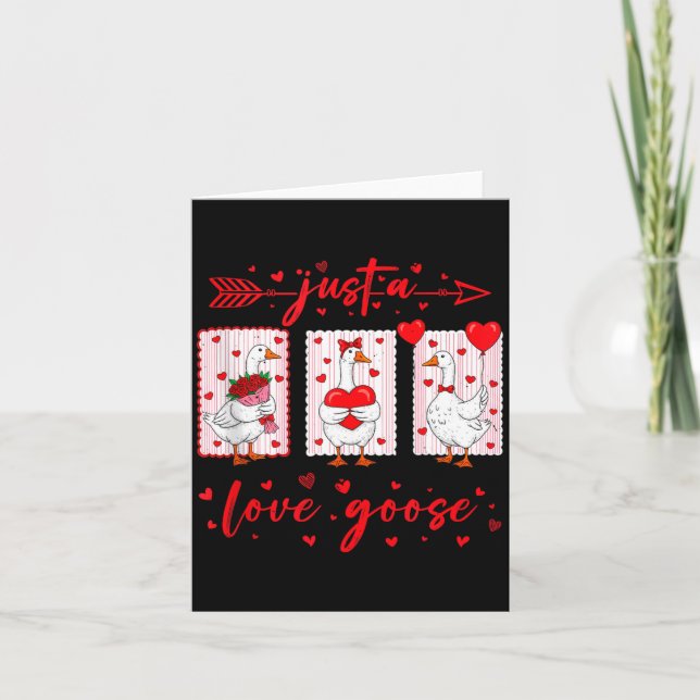 Just A Love Goose Funny Valentine Cute Goose For W Card (Front)