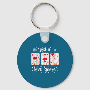 Just A Love Goose Funny Valentine Cute Goose For W Key Ring