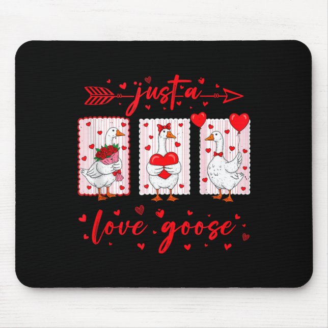 Just A Love Goose Funny Valentine Cute Goose For W Mouse Mat (Front)