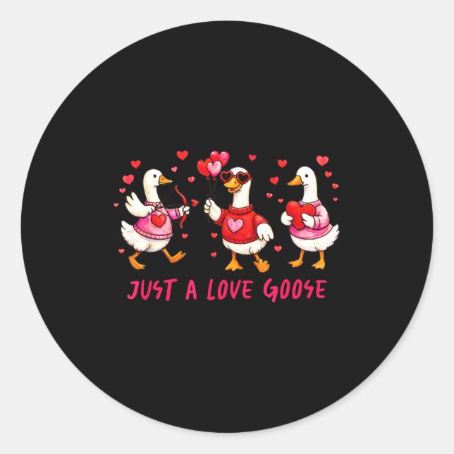 Just A Love Goose Funny Valentine Geese Cud Heart  Classic Round Sticker (Front)