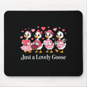 Just A Lovely Goose Cute Funny Goose Valentines Da Mouse Mat