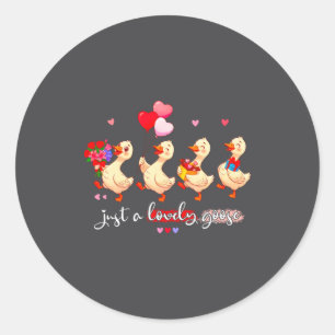Just A Lovely Goose Cute Silly Animal Squad Valent Classic Round Sticker
