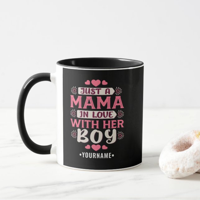Just a Mama in Love with Her Boy Mug (With Donut)