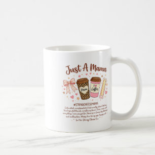 Just A Mama String Cheese Era Coffee Mother Day Co Mug