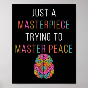 Just A Masterpiece Mental Health Awareness Green S Poster