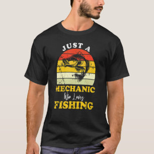 Just A Mechanic Who Loves Fishing Men Fisher Retro T-Shirt