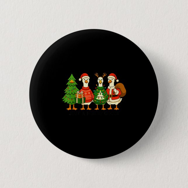 Just A Merry Goose Funny Christmas Holiday Party  6 Cm Round Badge (Front)